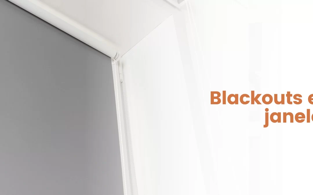 Blackouts em janelas