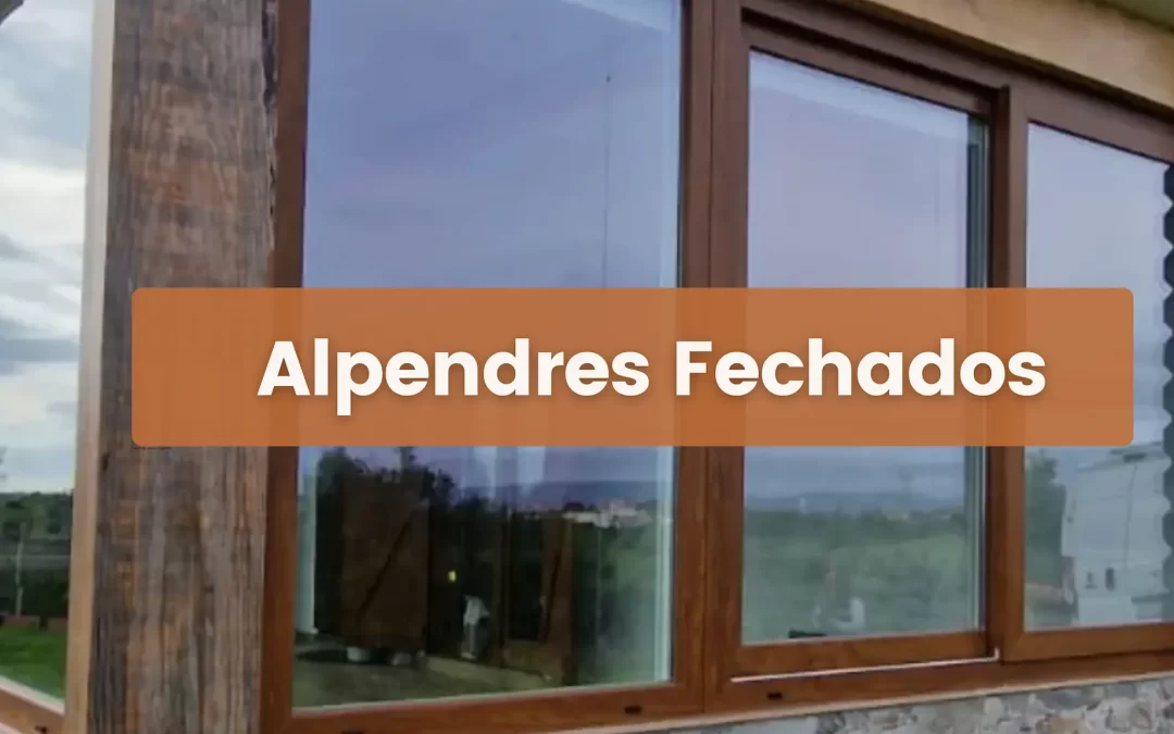 Alpendres Fechados
