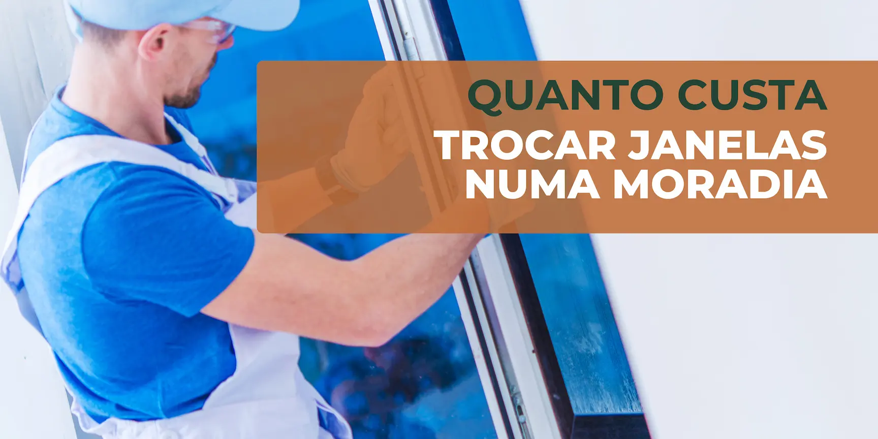 quanto custa trocar janelas numa moradia