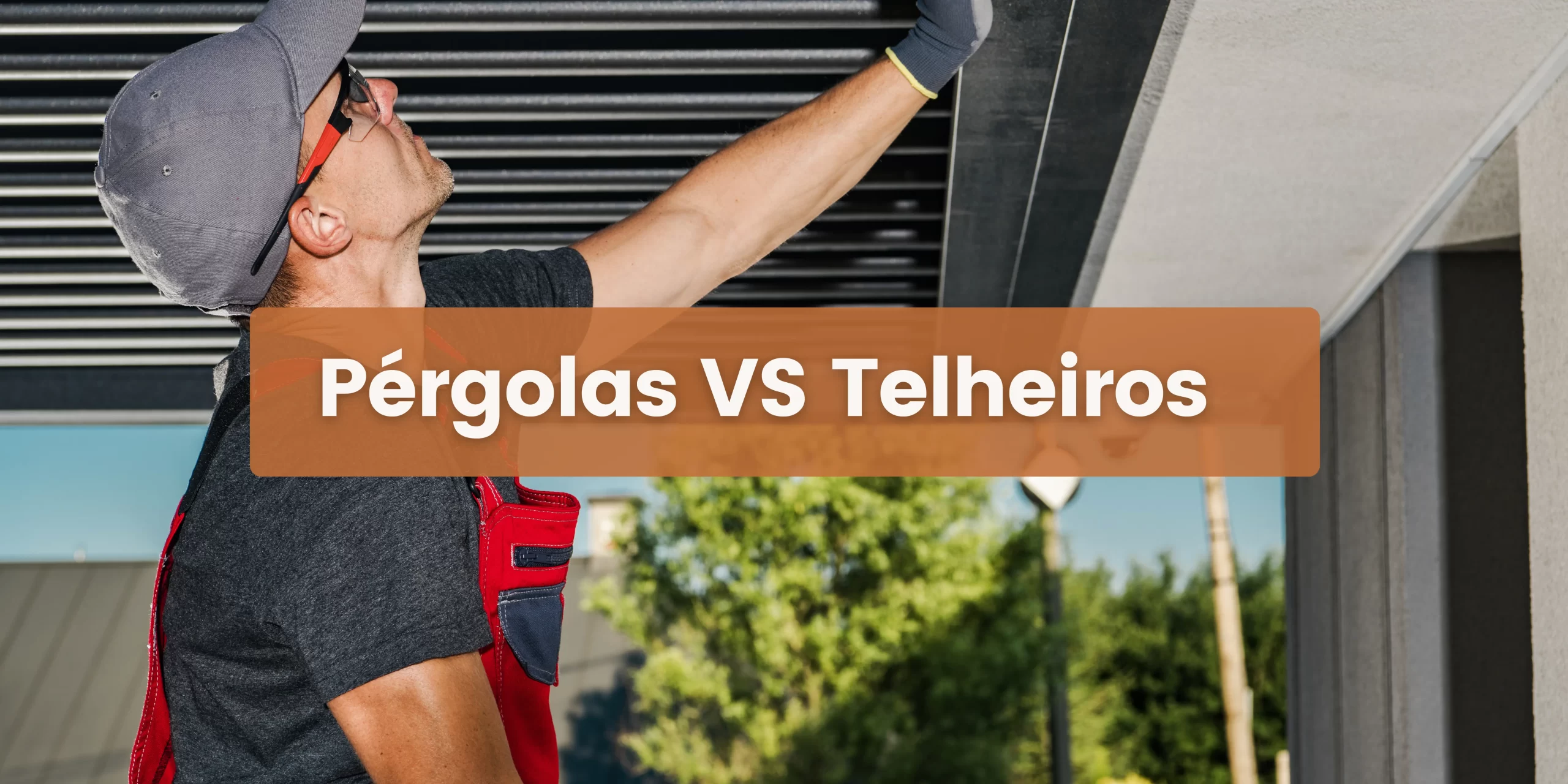 Pérgolas ou Telheiros