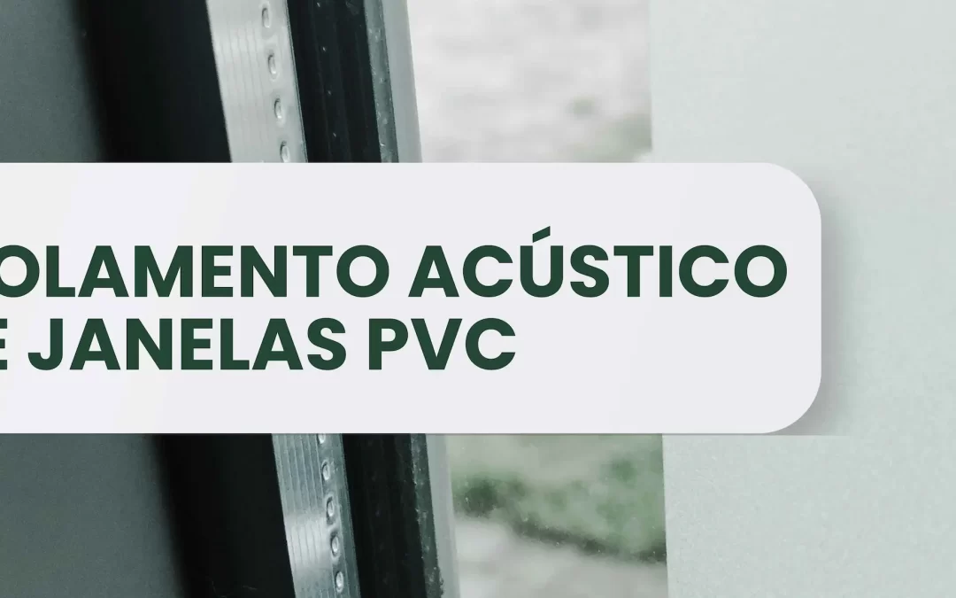 Isolamento acústico de janelas